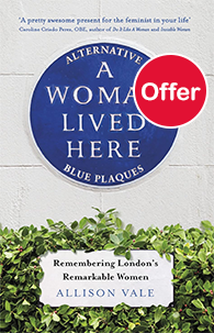 A Woman Lived Here