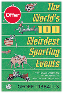 The World's 100 Weirdest Sporting Events