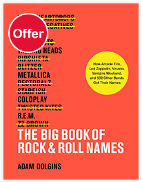 The Big Book of Rock & Roll Names