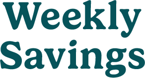 Weekly Savings