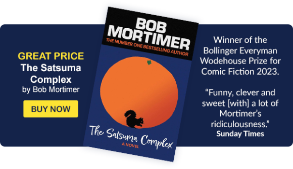 The Satsuma Complex by Bob Mortimer